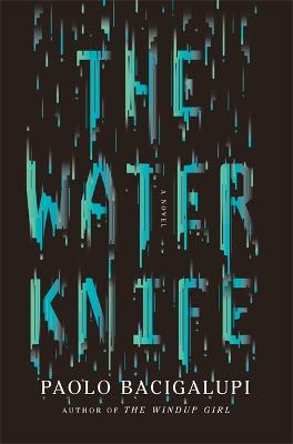 The Water Knife
