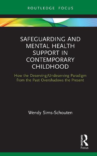 Safeguarding and Mental Health Support in Contemporary Childhood