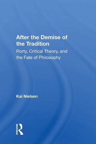 After The Demise Of The Tradition