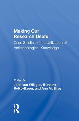 Making Our Research Useful