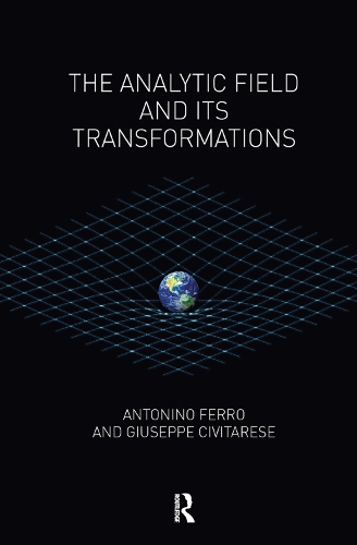 The Analytic Field and its Transformations