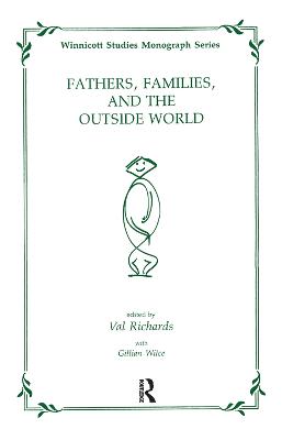 Fathers, Families and the Outside World