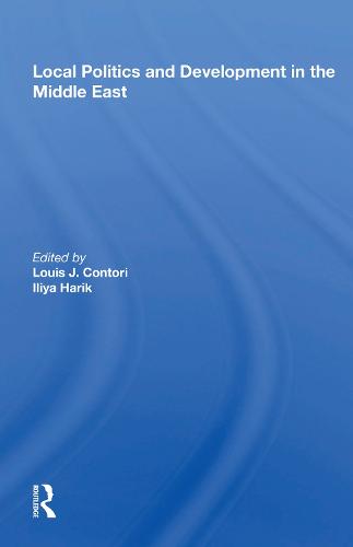 Local Politics and Development in the Middle East