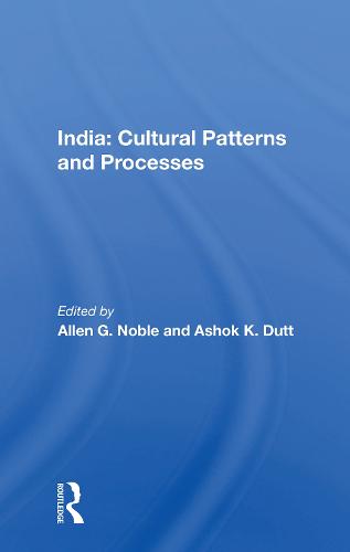 India: Cultural Patterns And Processes