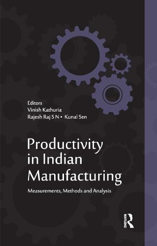 Productivity in Indian Manufacturing