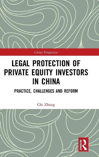 Legal Protection of Private Equity Investors in China