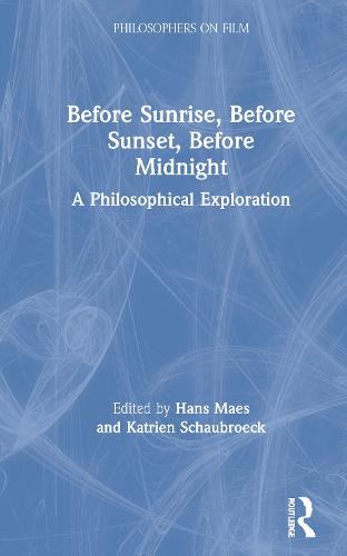 Before Sunrise, Before Sunset, Before Midnight