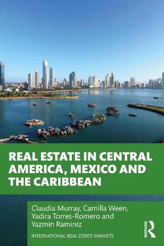 Real Estate in Central America, Mexico and the Caribbean
