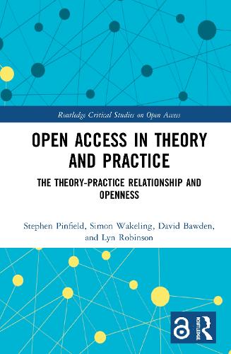 Open Access in Theory and Practice