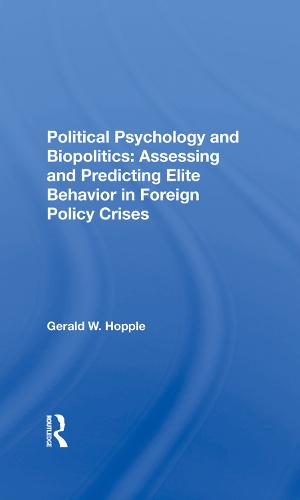 Political Psychology And Biopolitics