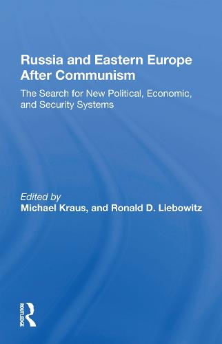 Russia And Eastern Europe After Communism
