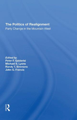 The Politics Of Realignment