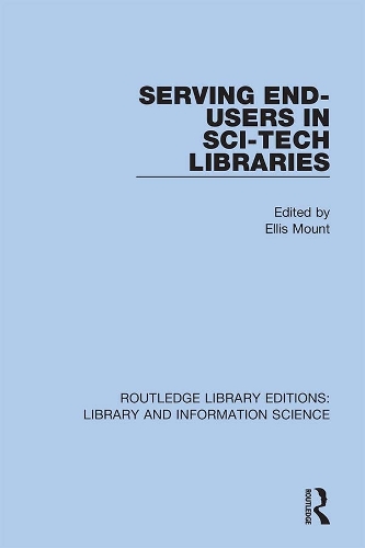 Serving End-Users in Sci-Tech Libraries
