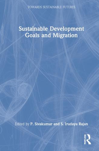Sustainable Development Goals and Migration