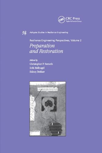 Resilience Engineering Perspectives, Volume 2