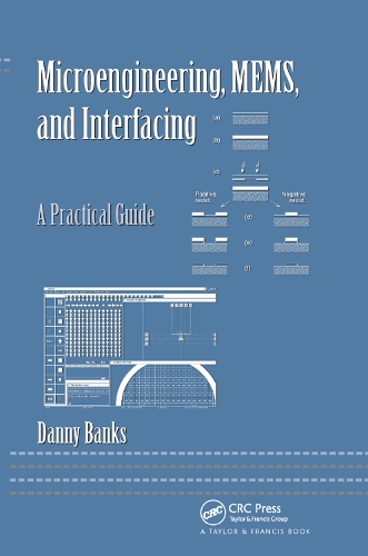Microengineering, MEMS, and Interfacing