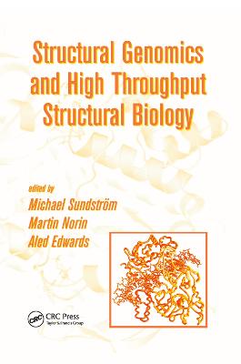 Structural Genomics and High Throughput Structural Biology