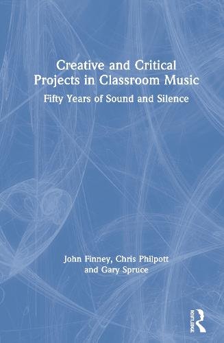Creative and Critical Projects in Classroom Music
