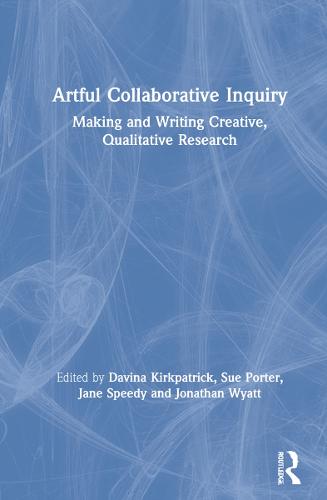 Artful Collaborative Inquiry
