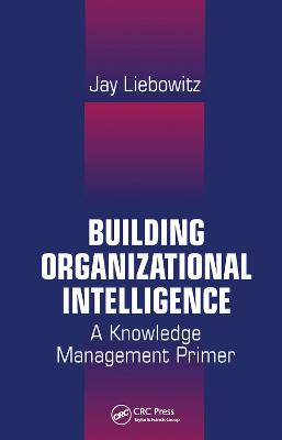 Building Organizational Intelligence