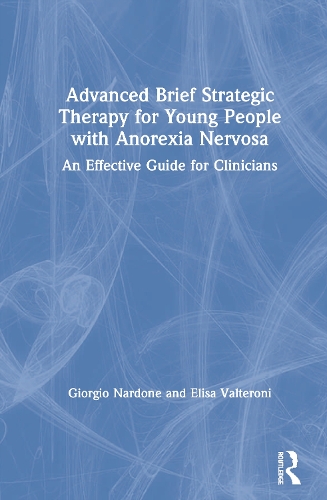 Advanced Brief Strategic Therapy for Young People with Anorexia Nervosa