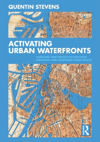 Activating Urban Waterfronts