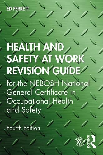 Health and Safety at Work Revision Guide