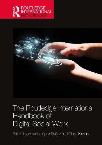 The Routledge International Handbook of Digital Social Work