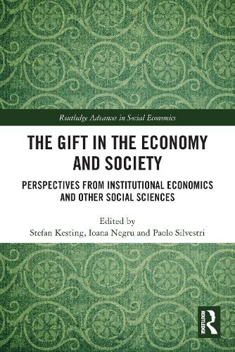 The Gift in the Economy and Society
