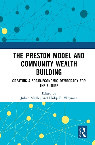 The Preston Model and Community Wealth Building