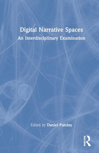 Digital Narrative Spaces