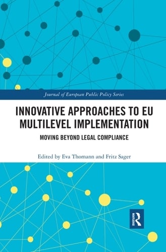 Innovative Approaches to EU Multilevel Implementation