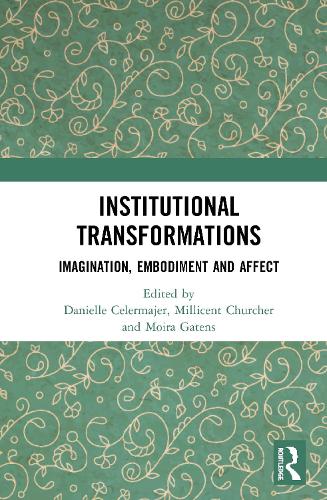 Institutional Transformations