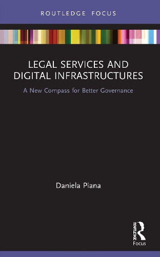 Legal Services and Digital Infrastructures