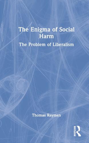 The Enigma of Social Harm