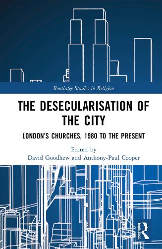 The Desecularisation of the City