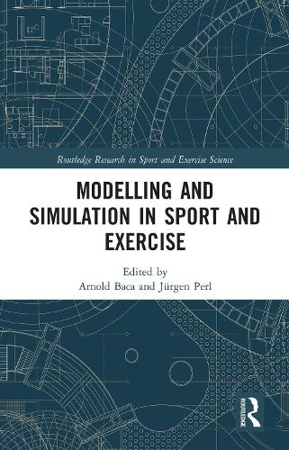 Modelling and Simulation in Sport and Exercise