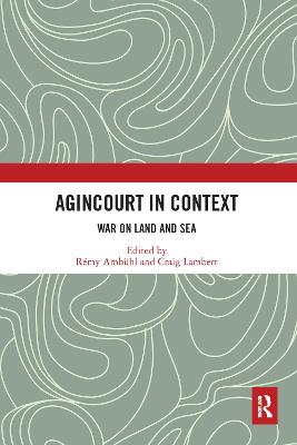 Agincourt in Context