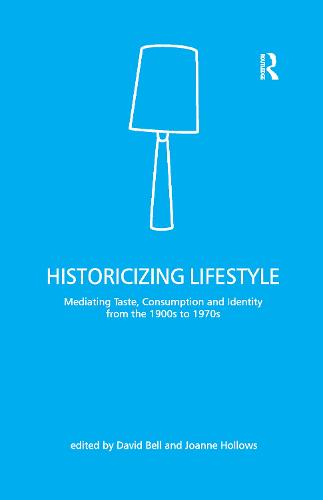 Historicizing Lifestyle