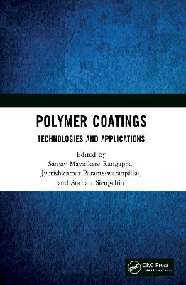 Polymer Coatings: Technologies and Applications