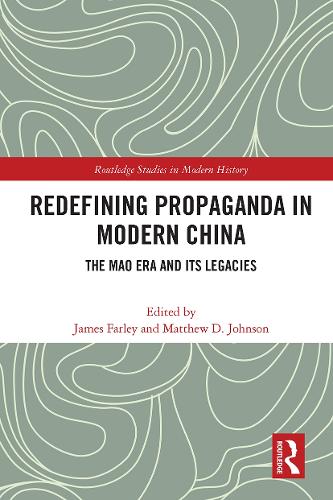 Redefining Propaganda in Modern China