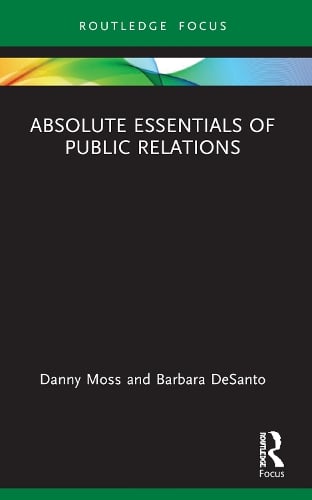 Absolute Essentials of Public Relations