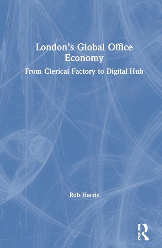 London’s Global Office Economy