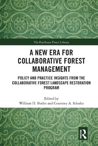A New Era for Collaborative Forest Management