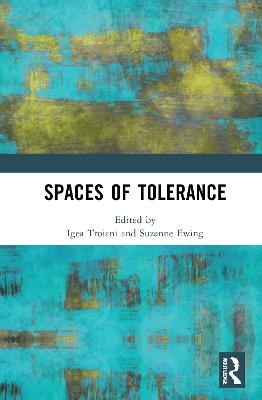 Spaces of Tolerance