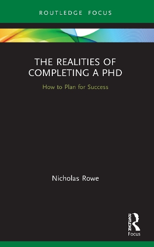 The Realities of Completing a PhD