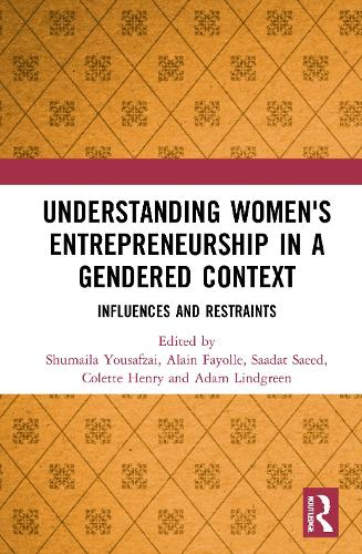 Understanding Women's Entrepreneurship in a Gendered Context
