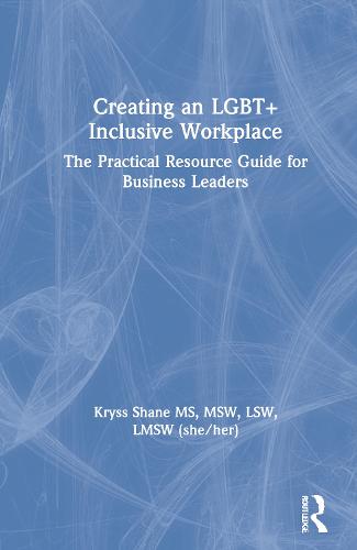 Creating an LGBT+ Inclusive Workplace