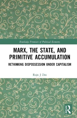Marx, the State, and Primitive Accumulation