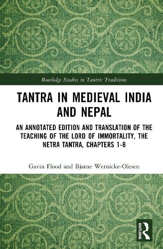 Tantra in Medieval India and Nepal